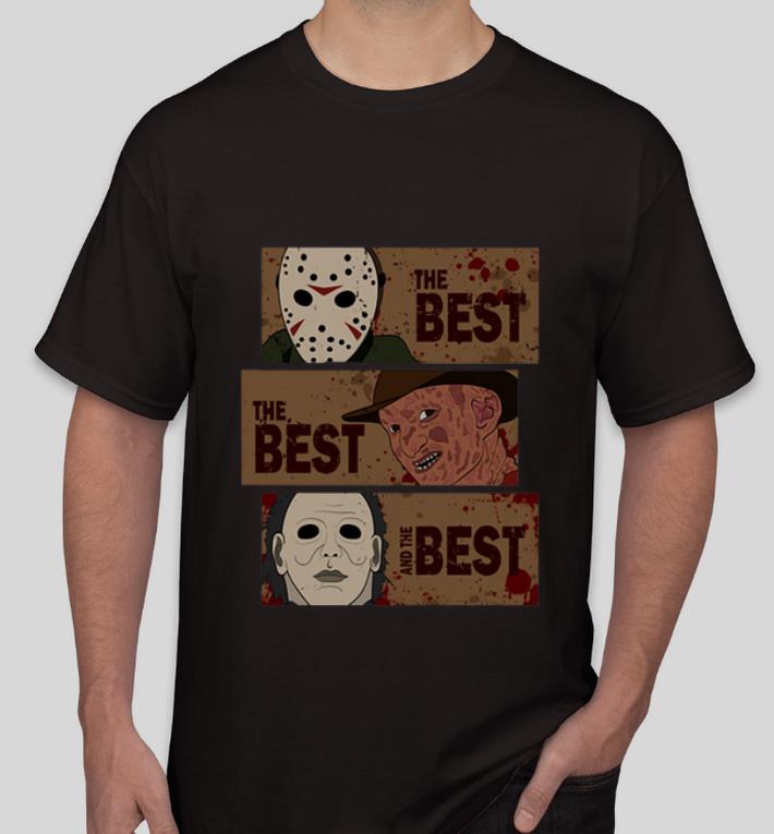 Hot Horror Characters The Best The Best And The Best shirt 4 - Hot Horror Characters The Best The Best And The Best shirt