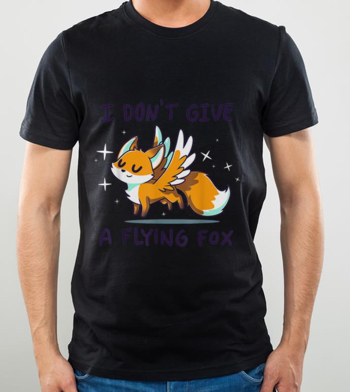 Hot I Don t Give A Flying Fox shirt 4 1 - Hot I Don't Give A Flying Fox shirt