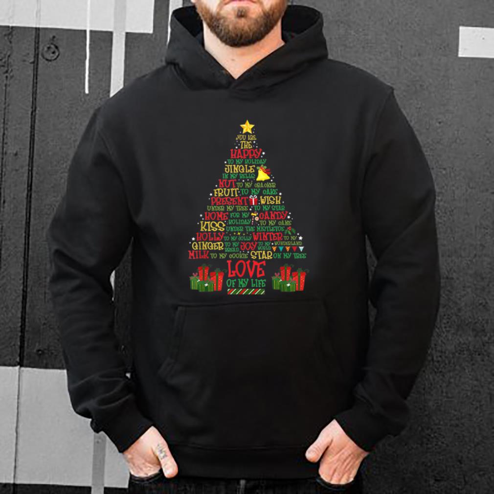 Hot Merry Xmas Tree You Are The Happy To My Holiday Christmas shirt 4 - Hot Merry Xmas Tree You Are The Happy To My Holiday Christmas shirt