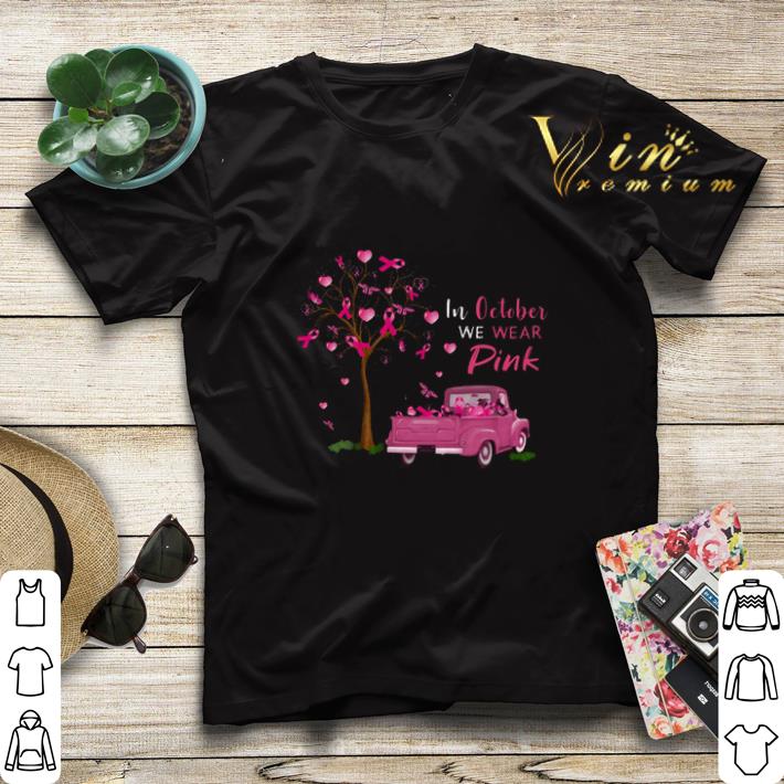 In october we wear pink truck breast cancer awareness shirt sweater 4 - In october we wear pink truck breast cancer awareness shirt sweater