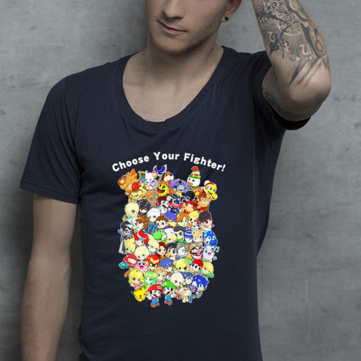 Nice Choose Your Fighter Cartoon And Game Character shirt 4 - Nice Choose Your Fighter Cartoon And Game Character shirt
