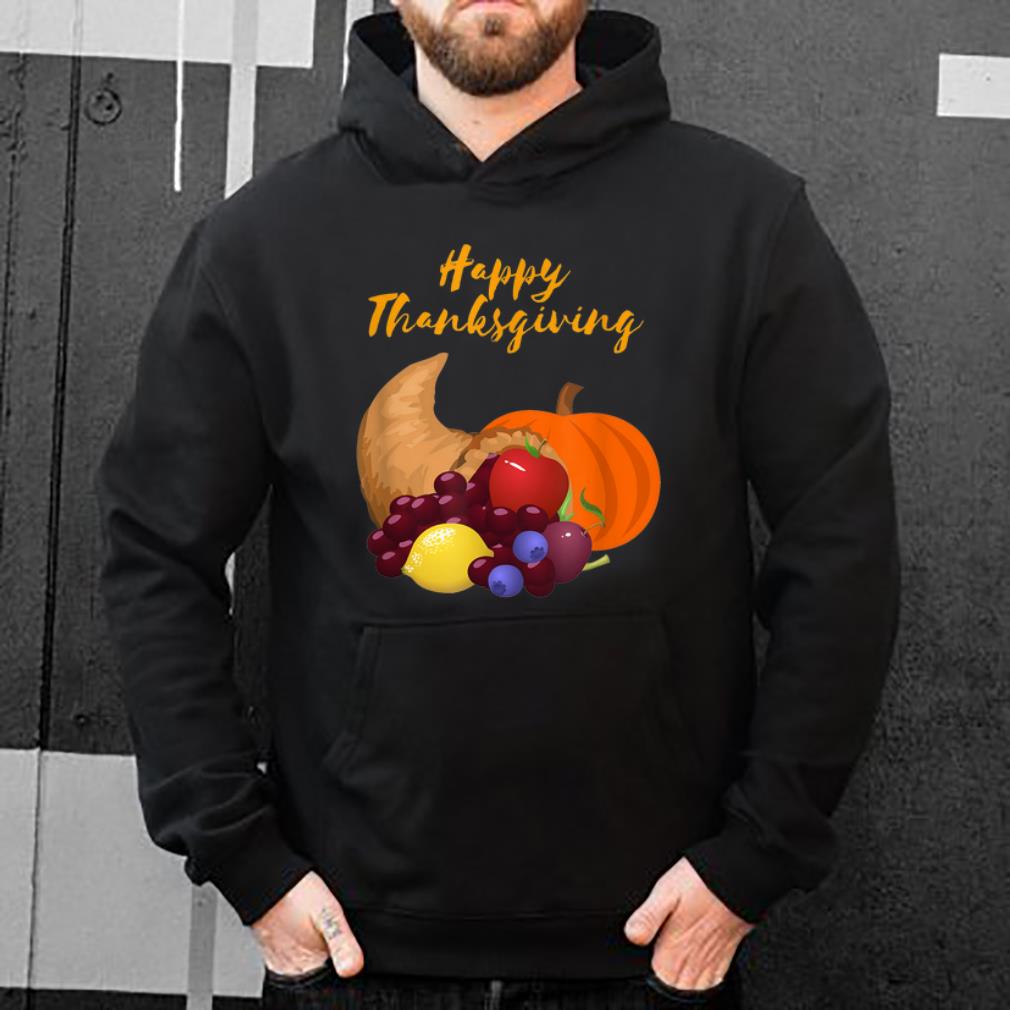 Nice Happy Thanksgiving Cornucopia Pumpkin shirt 4 - Nice Happy Thanksgiving Cornucopia Pumpkin shirt