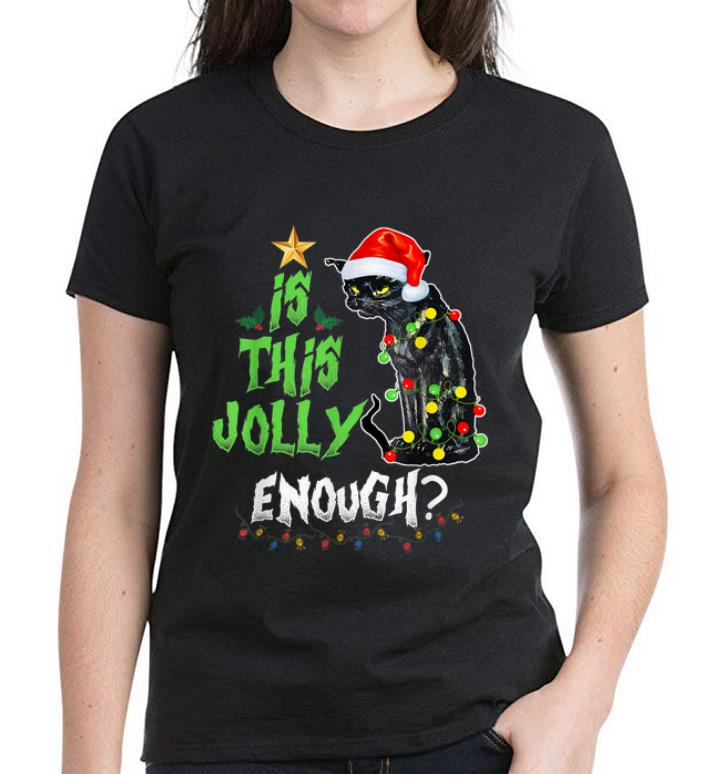 Nice Noel Cat Is This Jolly Enough Merry Christmas shirt 4 - Nice Noel Cat Is This Jolly Enough Merry Christmas shirt