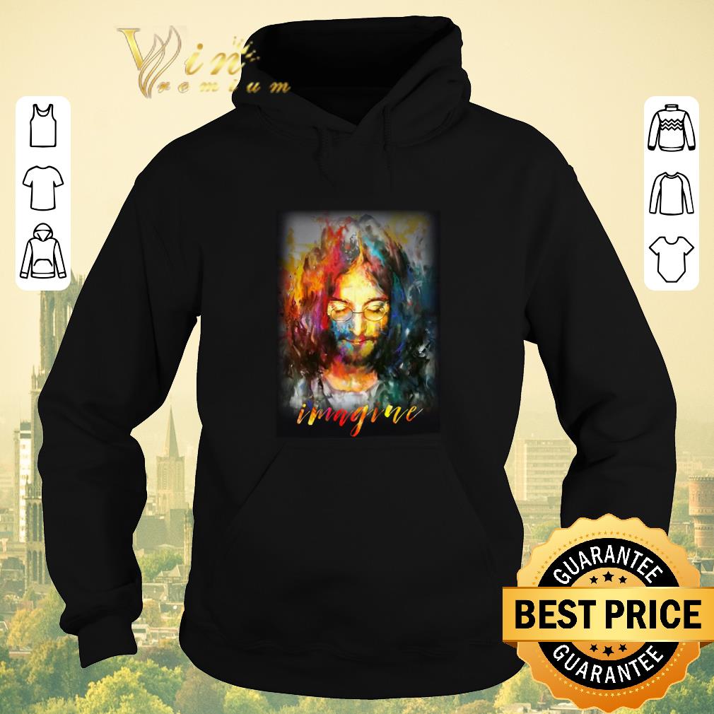 Nice Painting John Lennon imagine shirt sweater 4 - Nice Painting John Lennon imagine shirt sweater