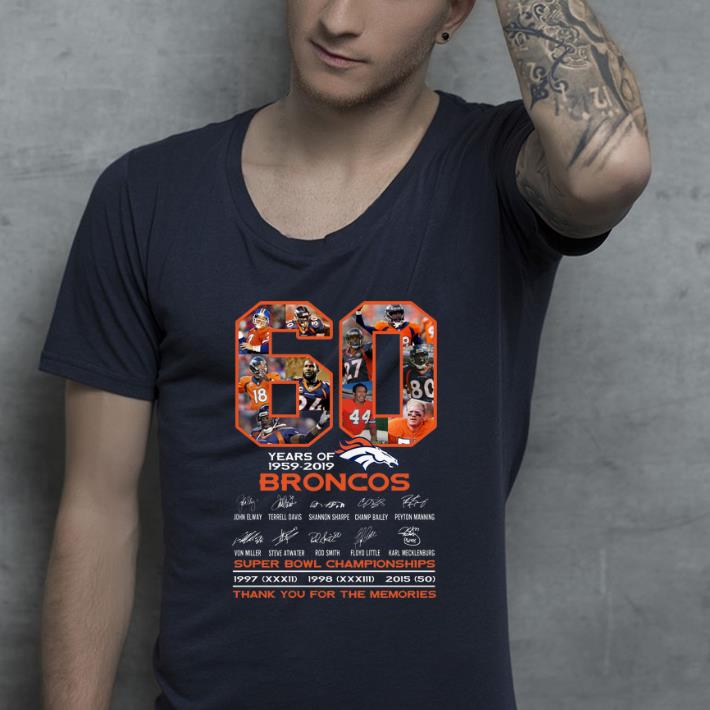 Nice Super Bowl Championships 60 Years Of 1959 2019 Denver Broncos Signatures shirt 4 - Nice Super Bowl Championships 60 Years Of 1959-2019 Denver Broncos Signatures shirt