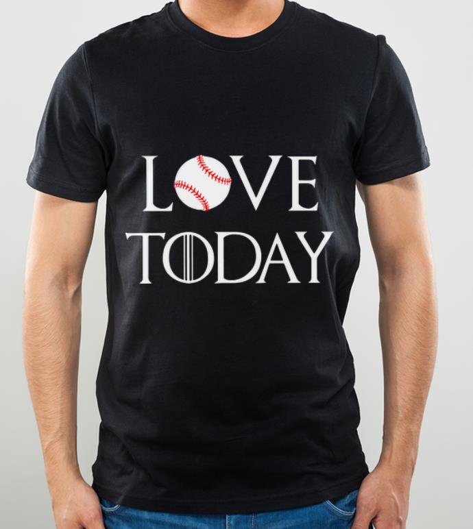 Official Game Of Thrones Softball Love Today shirt 4 - Official Game Of Thrones Softball Love Today shirt