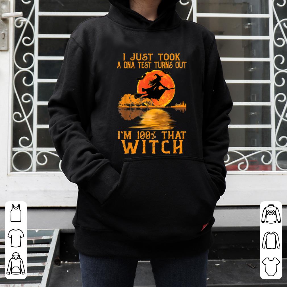 Official I Just Took A Dna Test Turns Out I m 100 That Witch shirt 4 - Official I Just Took A Dna Test Turns Out I'm 100% That Witch shirt
