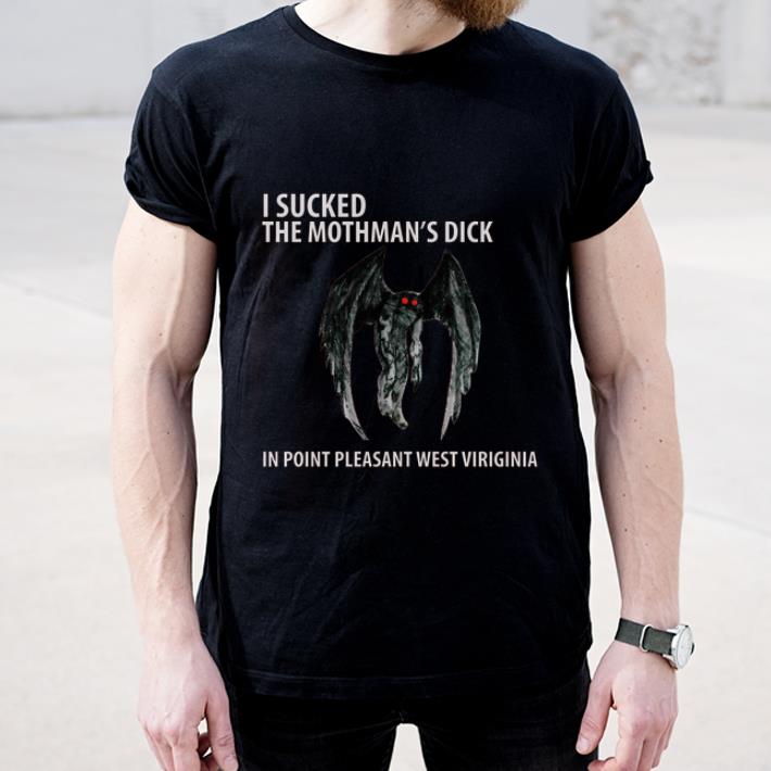 Official I Suck The Mothman s Dick In Point Pleasant West Virginia shirt 4 - Official I Suck The Mothman’s Dick In Point Pleasant West Virginia shirt