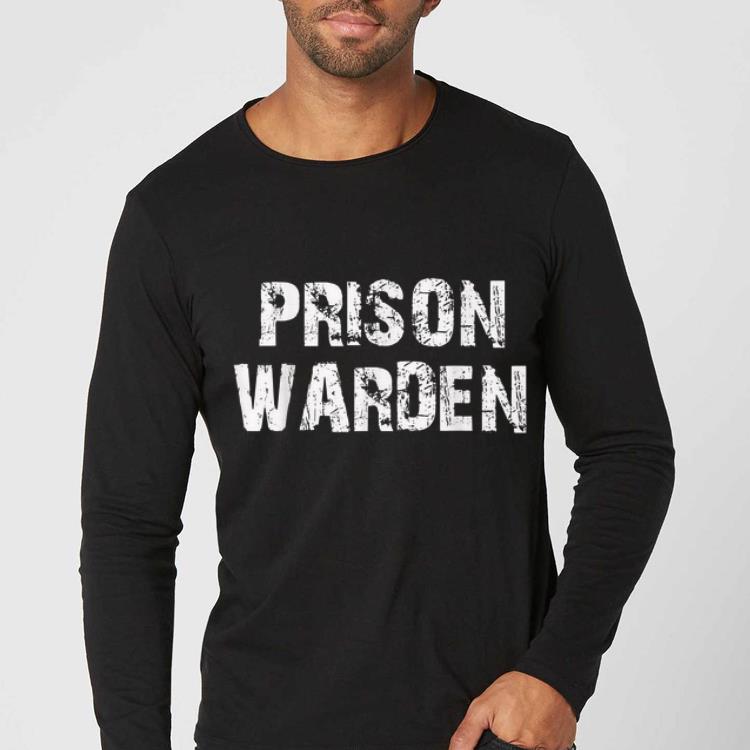 Official Prison Warden for Halloween Prison Costume shirt 4 - Official Prison Warden for Halloween Prison Costume shirt