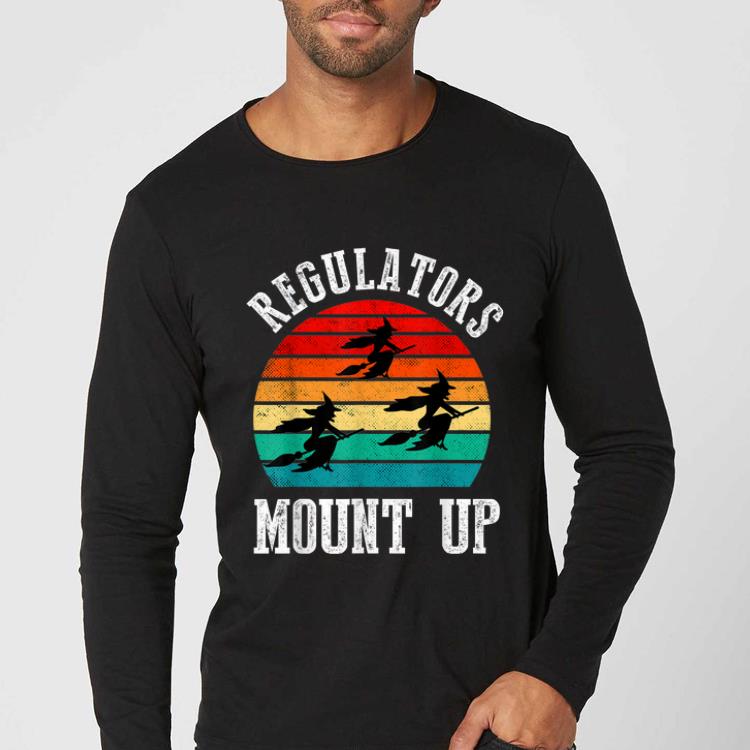 Official Regulators Mount Up Halloween witch shirt 4 - Official Regulators Mount Up Halloween witch shirt