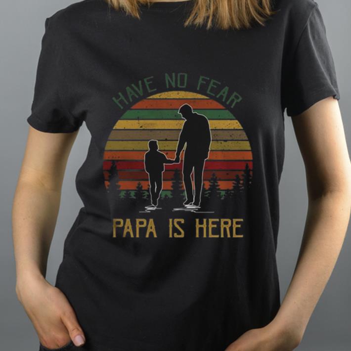 Official Vitnage Have No Fear Papa Is Here Dad And Son shirt 4 - Official Vitnage Have No Fear Papa Is Here Dad And Son shirt