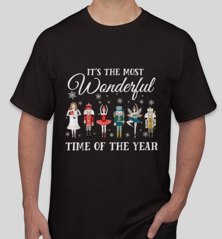 Original Ballet Nutcracker It s The Most Wonderful Time Of The Year shirt 4 - Original Ballet Nutcracker It's The Most Wonderful Time Of The Year shirt