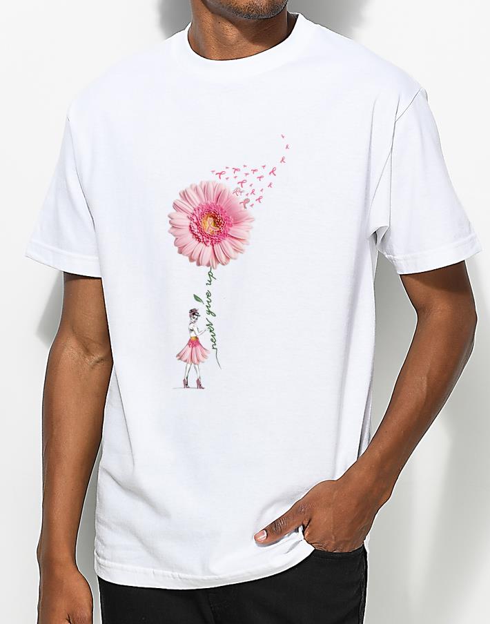 Original Breast Cancer Flower Girl Never Give Up shirt 4 - Original Breast Cancer Flower Girl Never Give Up shirt