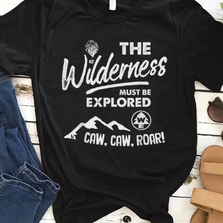 Original Camping Wilderness Explorer Funny Chant shirt 1 - Original Camping Wilderness Explorer Funny Chant shirt