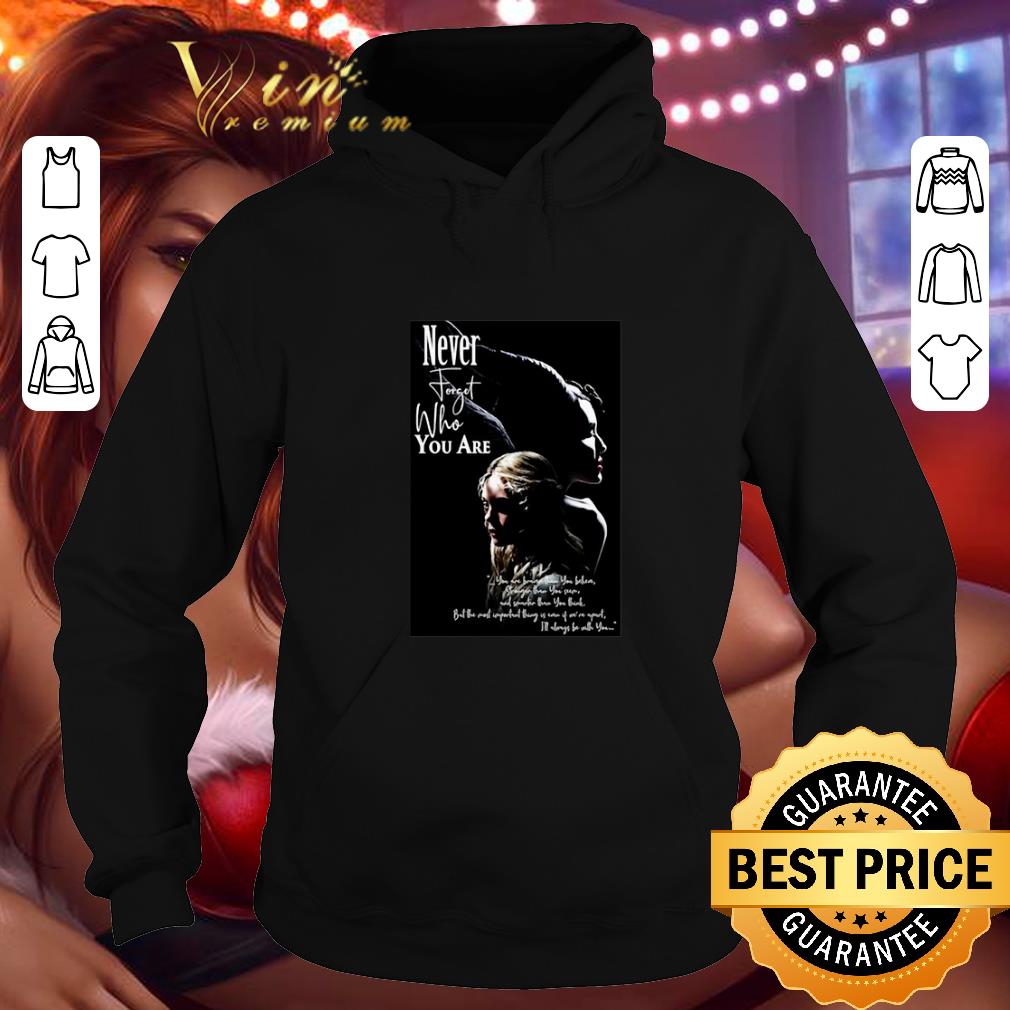 Original Disney Maleficent Never forget who you are Princess Aurora shirt Original Disney Maleficent Never forget who you are Princess Aurora shirt 4 - Original Disney Maleficent Never forget who you are Princess Aurora shirt