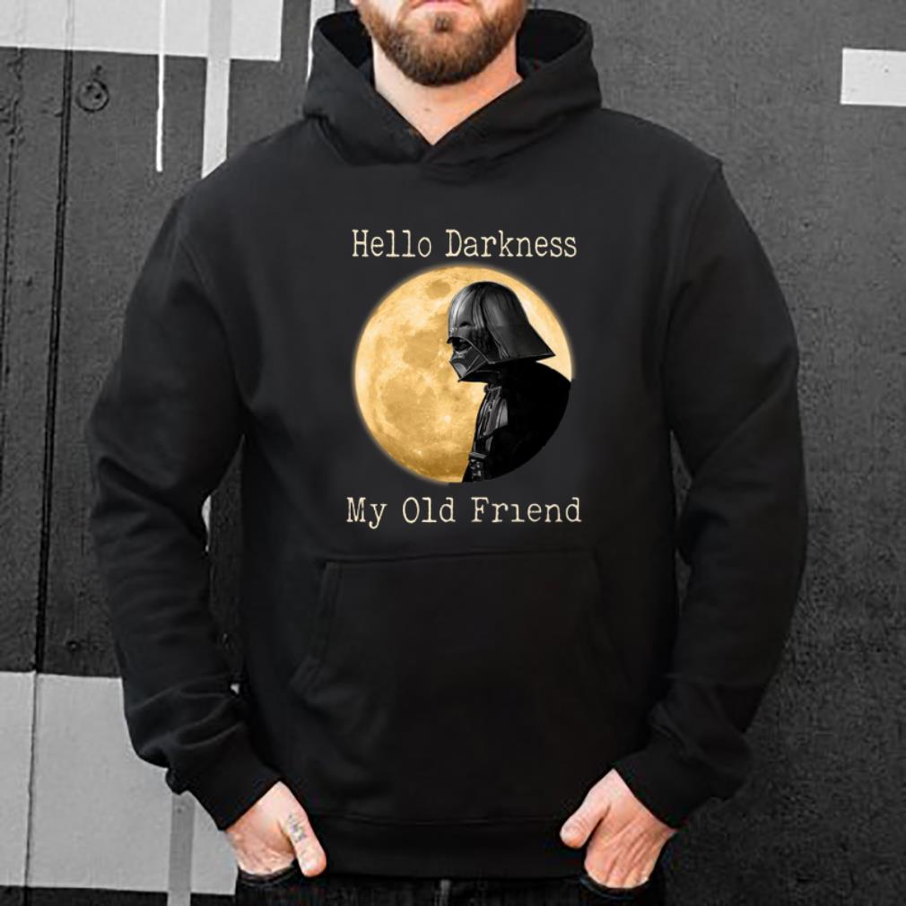 Original Hello Darkness My Old Friend Darth Vader Moon shirt 4 - Original Hello Darkness My Old Friend Darth Vader Moon shirt