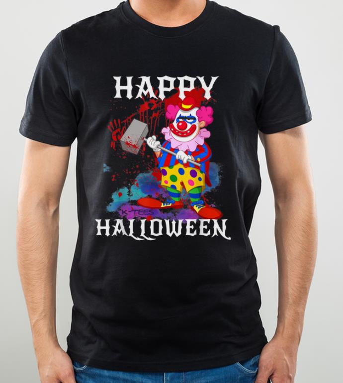 Original Psycho Killer Clown Happy Halloween Party Tee shirt 4 - Original Psycho Killer Clown Happy Halloween Party Tee shirt