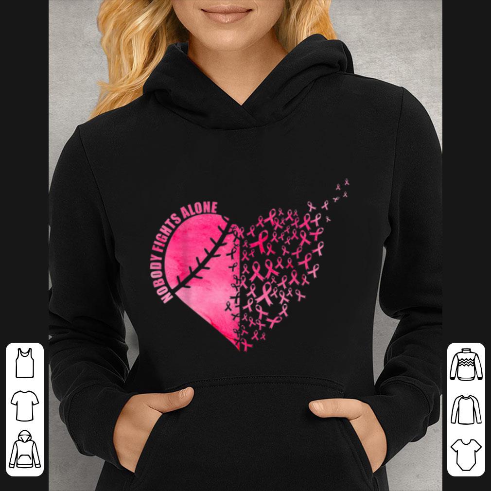 Original Softball Baseball Heart Breast Cancer Nobody Fights Alone shirt 4 - Original Softball Baseball Heart Breast Cancer Nobody Fights Alone shirt