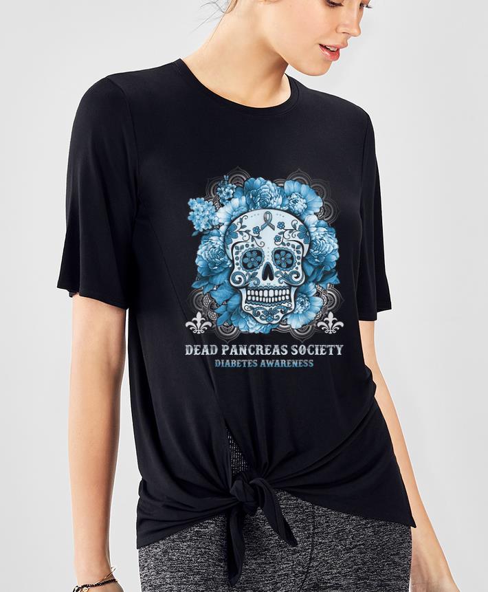 Original Sugar Skull Dead Pancreas Society Diabetes Awareness shirt 4 - Original Sugar Skull Dead Pancreas Society Diabetes Awareness shirt
