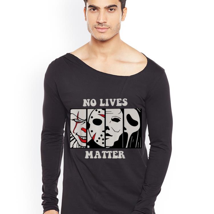 Premium Halloween No Lives Matter Horror Character shirt 4 - Premium Halloween No Lives Matter Horror Character shirt