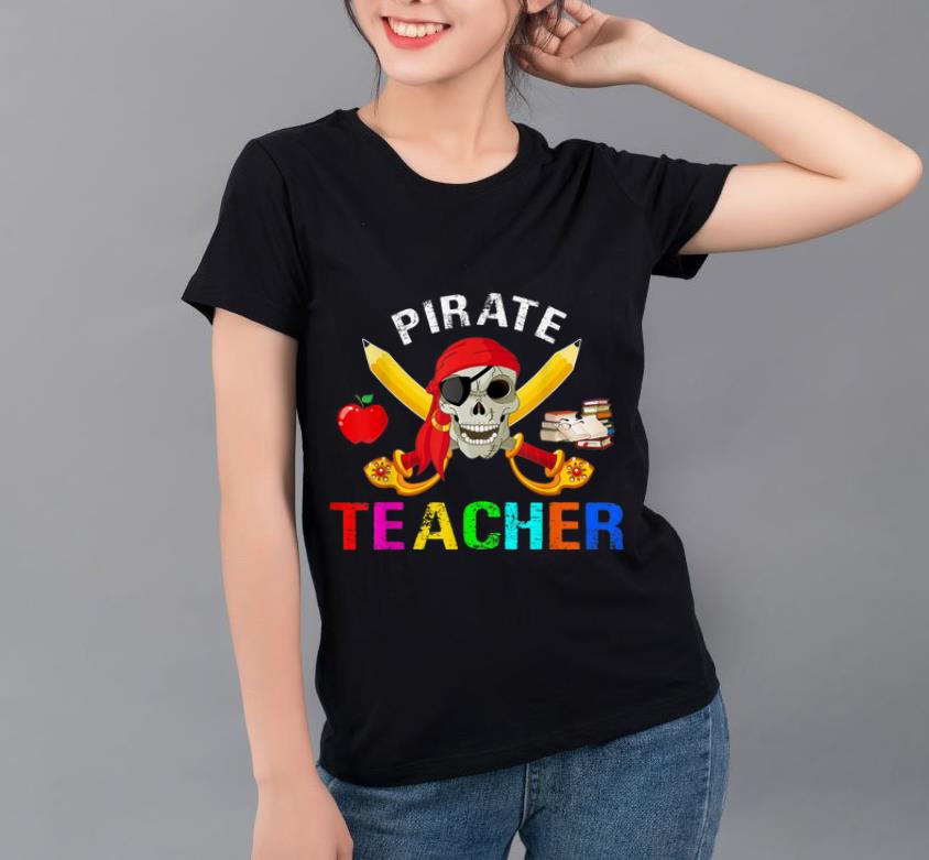 Premium Pirate Teacher Halloween Teacher Skull Halloween shirt 4 - Premium Pirate Teacher Halloween Teacher Skull Halloween shirt