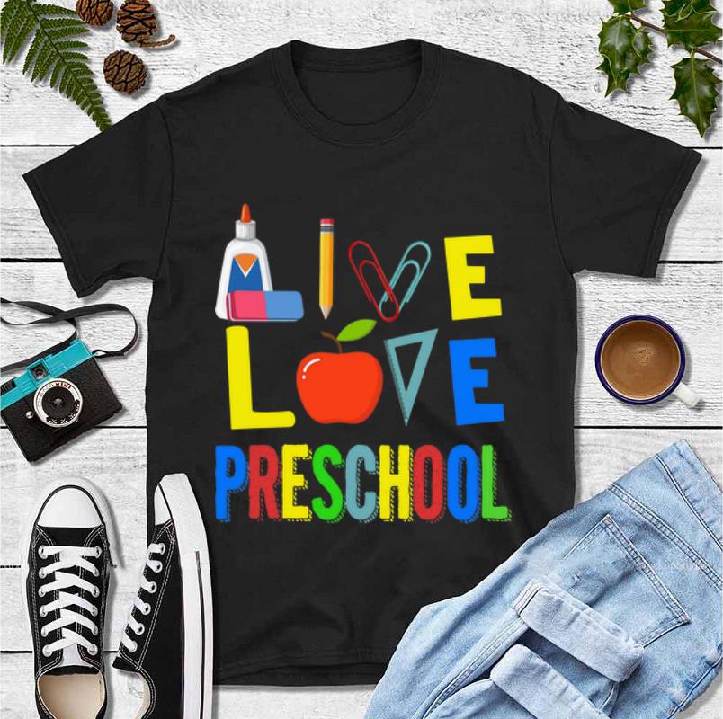 Premium Teacher Apple Live Love Preschool shirt 4 - Premium Teacher Apple Live Love Preschool shirt