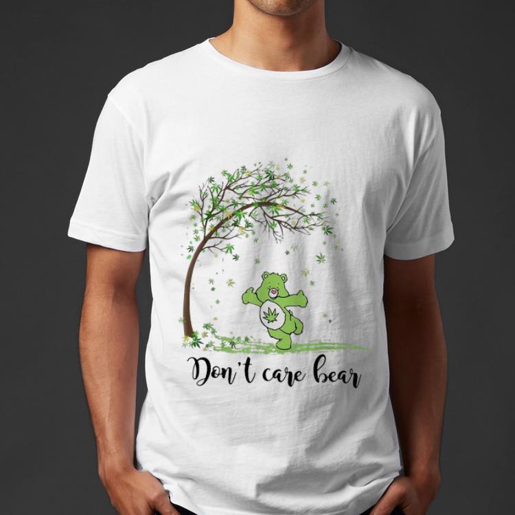 Premium Weed Tree Don t Care Bear Autumn shirt 4 - Premium Weed Tree Don't Care Bear Autumn shirt