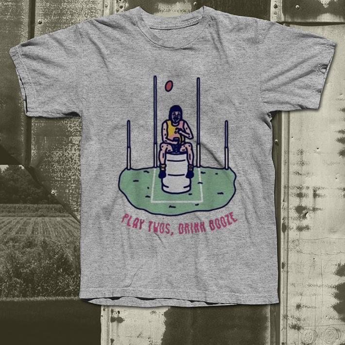 Awesome Play Twos Drink Booze Football shirt 4 - Awesome Play Twos Drink Booze Football shirt