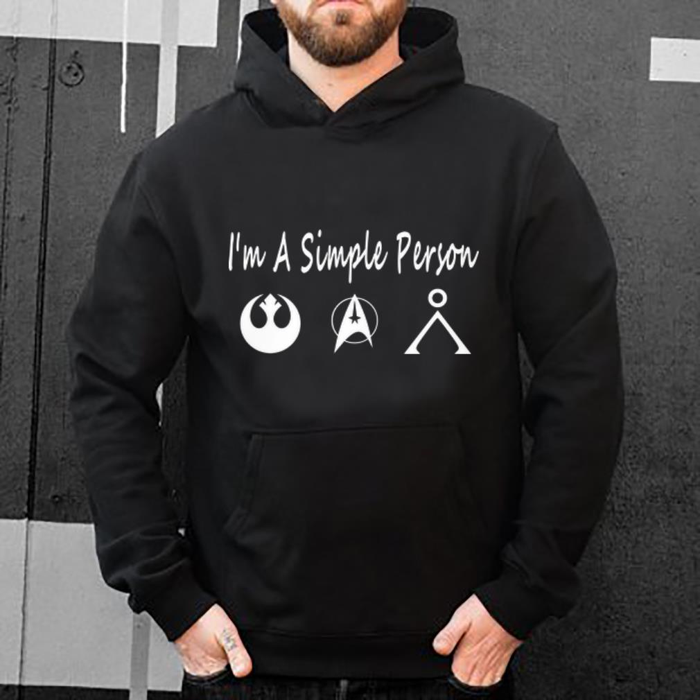 Great I m a simple person Rebel Alliance Star Trek Star Gate logo shirt 4 - Great I'm a simple person Rebel Alliance Star Trek Star Gate logo shirt