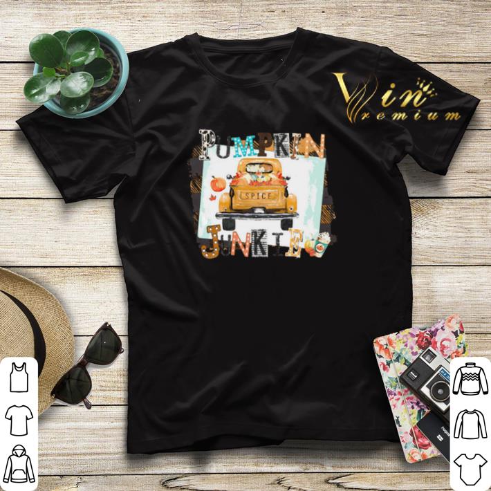Halloween Pumpkin spice Junkie shirt Halloween Pumpkin spice Junkie shirt 4 - Halloween Pumpkin spice Junkie shirt