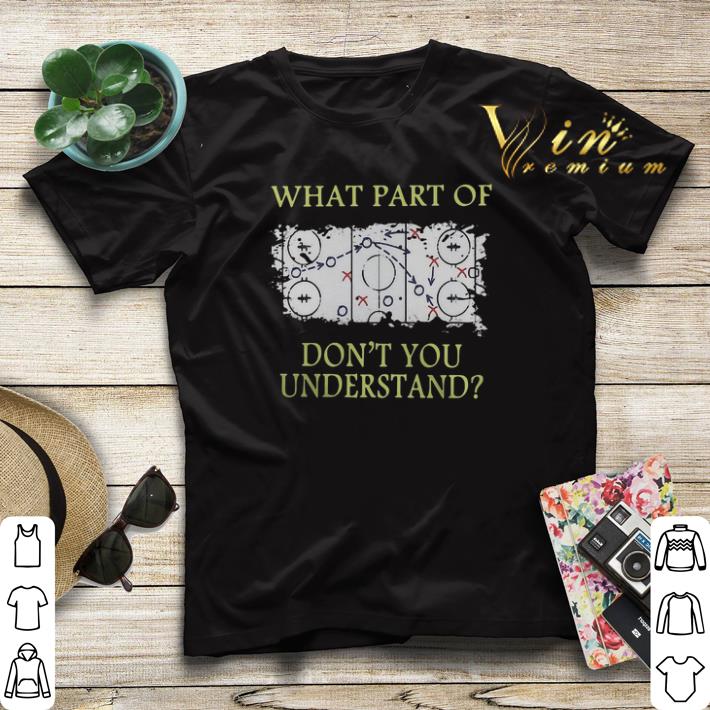 Hockey What part of don't you understand shirt sweater Hockey What part of don t you understand shirt sweater 4 - Hockey What part of don't you understand shirt sweater