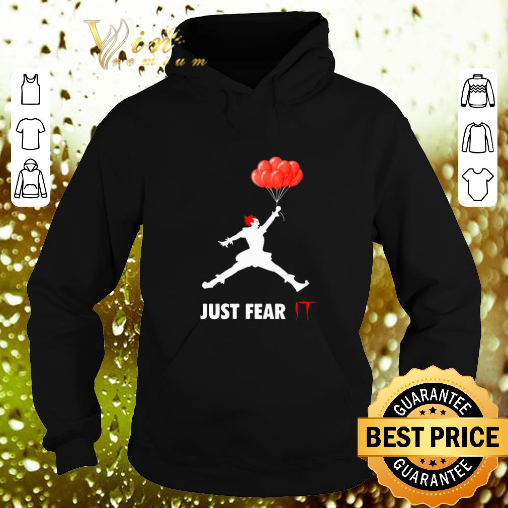 Hot Air Jordan Pennywise just fear IT shirt Hot Air Jordan Pennywise just fear IT shirt 4 - Hot Air Jordan Pennywise just fear IT shirt