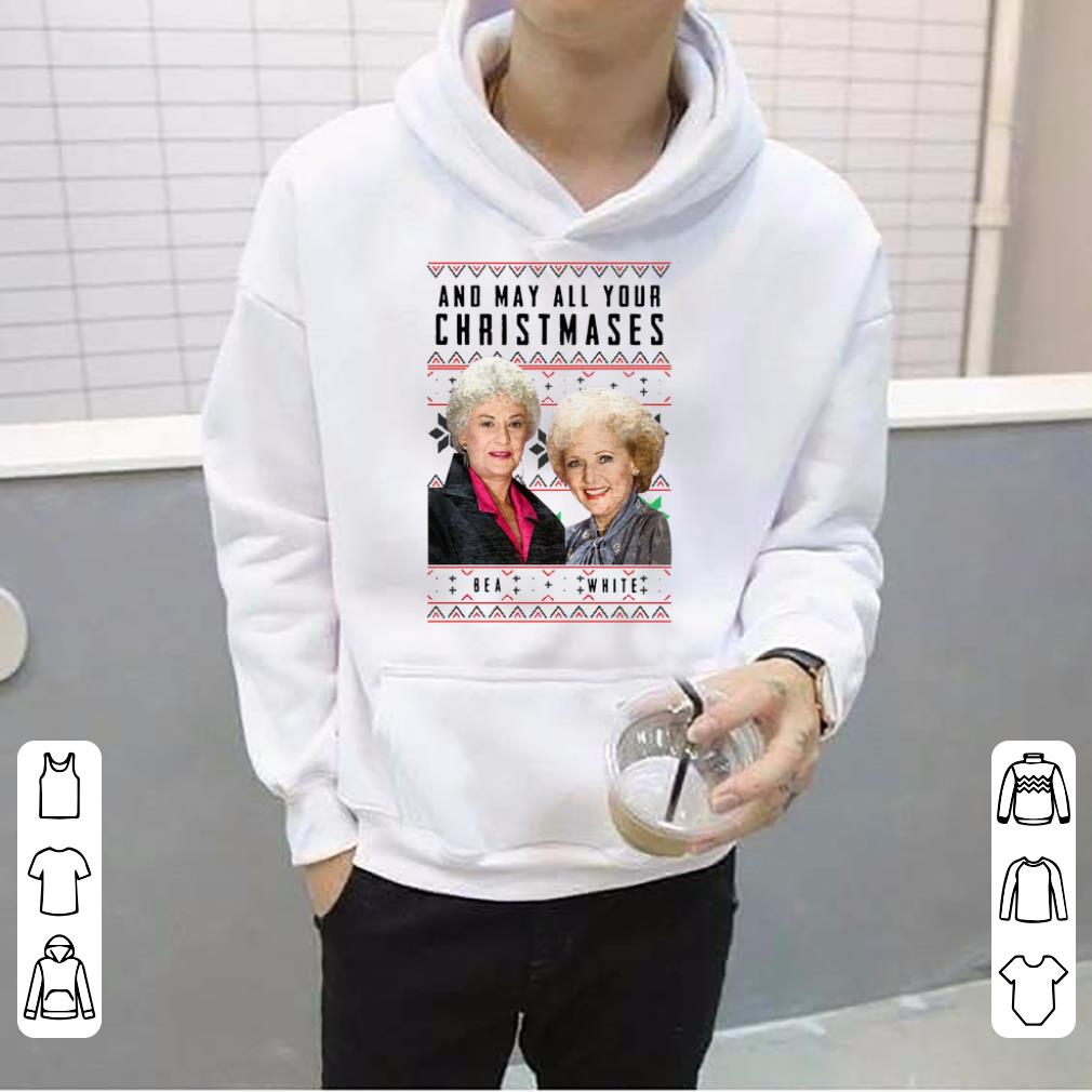 Hot And May All Your Christmases Bea White The Golden Girls shirt 4 - Hot And May All Your Christmases Bea White The Golden Girls shirt