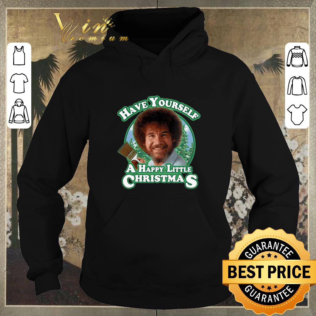 Hot Bob Ross Have yourself a happy little Christmas shirt sweater 4 - Hot Bob Ross Have yourself a happy little Christmas shirt sweater