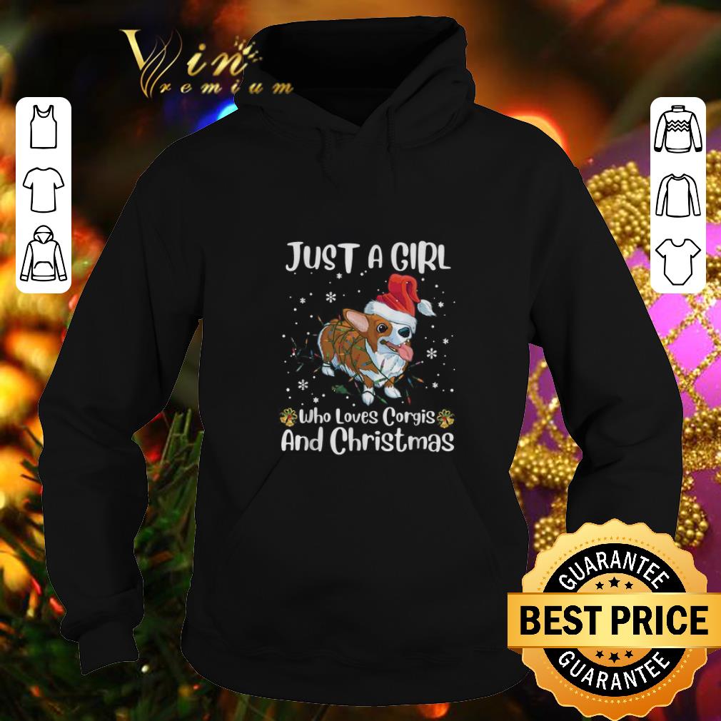 Hot Just a girl who loves Corgis and Christmas shirt Hot Just a girl who loves Corgis and Christmas shirt 4 - Hot Just a girl who loves Corgis and Christmas shirt