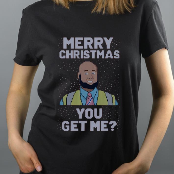 Hot Merry Christmas You Get Me Ugly shirt 4 - Hot Merry Christmas You Get Me Ugly shirt