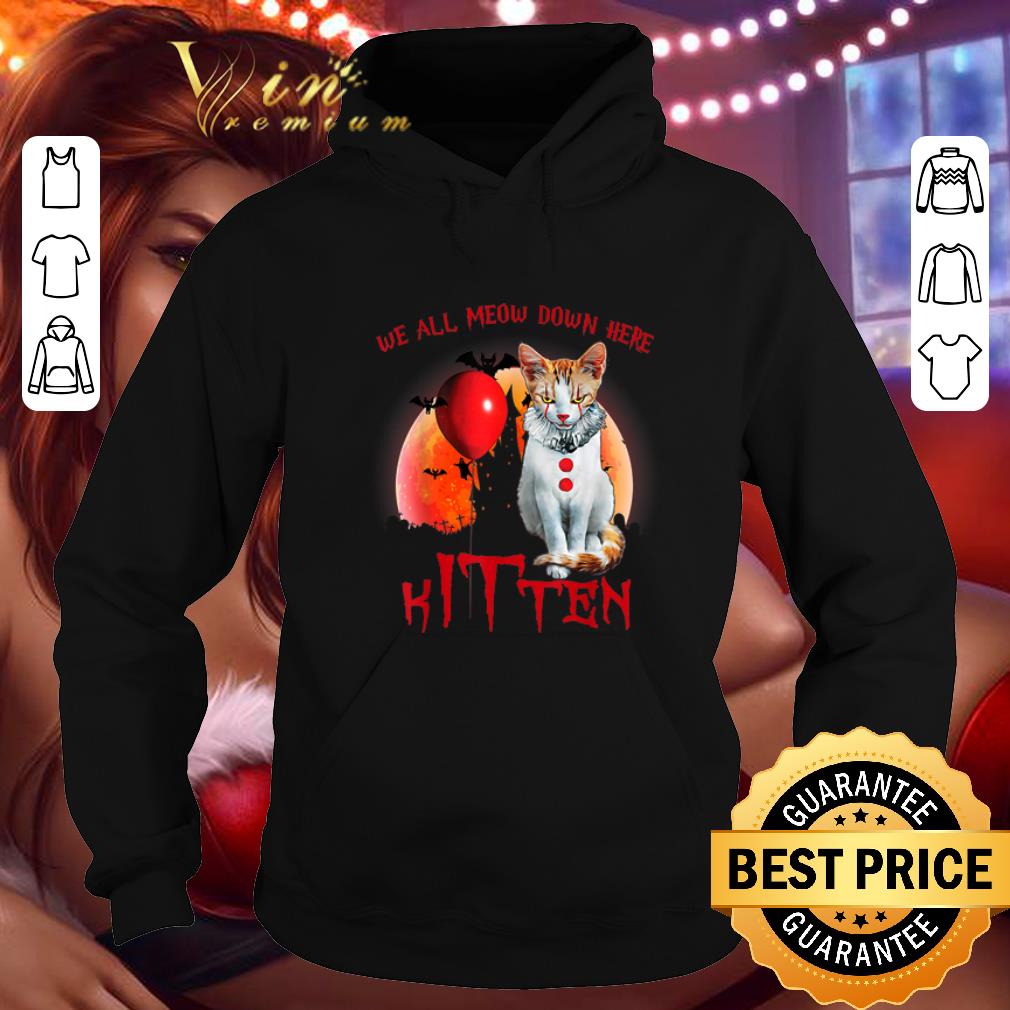 Hot Pennywise cat we all meow down here kitten Halloween shirt 4 - Hot Pennywise cat we all meow down here kitten Halloween shirt