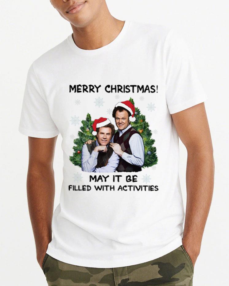 Hot Step Brothers Merry Christmas May It Be Filled With Activities shirt 4 - Hot Step Brothers Merry Christmas May It Be Filled With Activities shirt