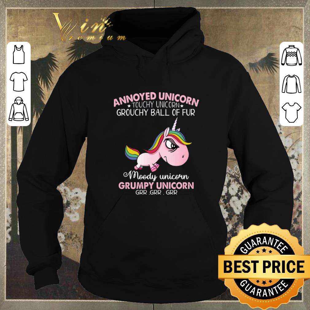 Nice Annoyed unicorn touchy unicorn grouchy ball of fur moody unicorn shirt sweater 4 - Nice Annoyed unicorn touchy unicorn grouchy ball of fur moody unicorn shirt sweater