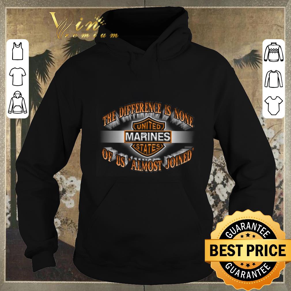 Nice The difference is none United Marines States of us almost joined shirt sweater Nice The difference is none United Marines States of us almost joined shirt sweater 4 - Nice The difference is none United Marines States of us almost joined shirt sweater
