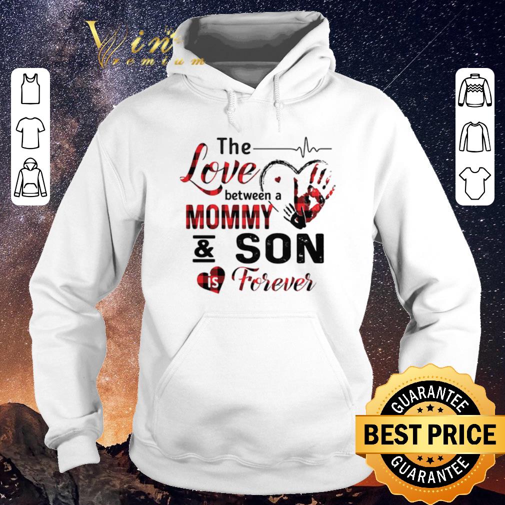 Nice The love between a mommy & son is forever shirt sweater Nice The love between a mommy son is forever shirt sweater 4 - Nice The love between a mommy & son is forever shirt sweater