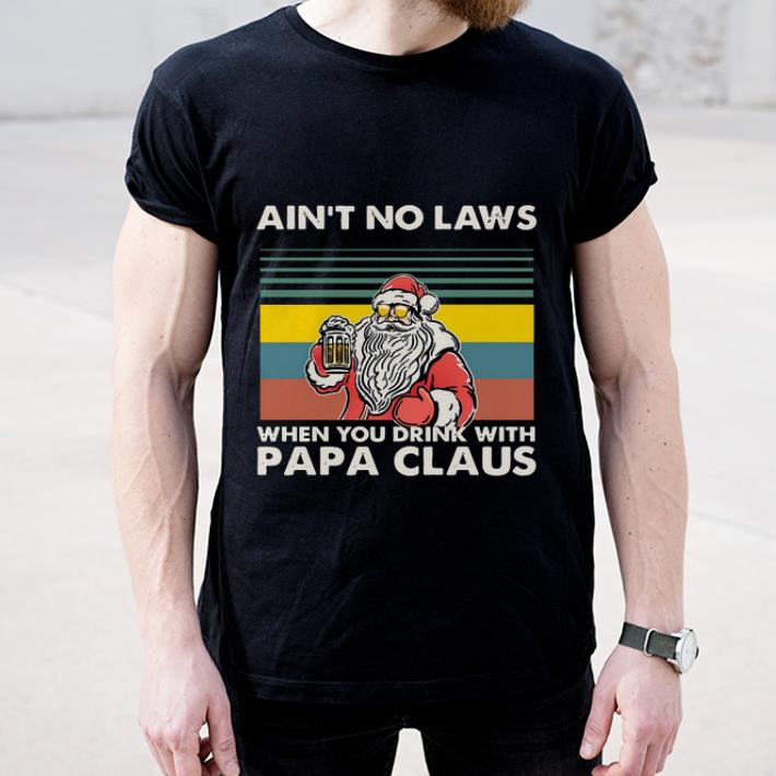 Official Vintage Ain t No Laws When You Drink With Papa Claus shirt 4 - Official Vintage Ain't No Laws When You Drink With Papa Claus shirt