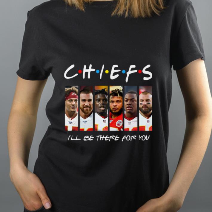 Original Friends Kansas City Chiefs I ll Be There For You shirt 4 - Original Friends Kansas City Chiefs I’ll Be There For You shirt