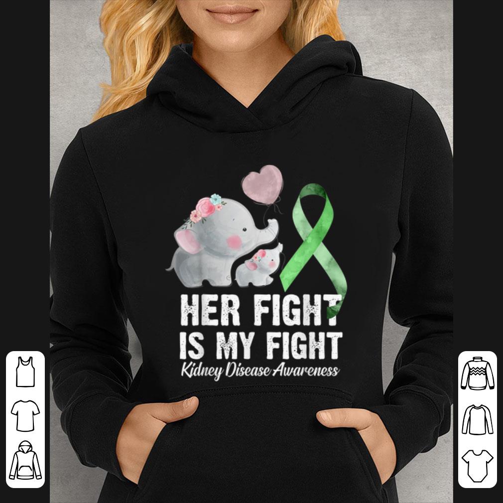 Original Green Ribbon Her Fight Is My Fight Kidney Disease Awareness shirt 4 - Original Green Ribbon Her Fight Is My Fight Kidney Disease Awareness shirt