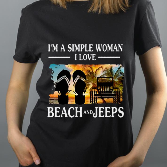Original I m A Simple Woman I Love Beach And Jeep Flip Flop shirt 4 - Original I’m A Simple Woman I Love Beach And Jeep Flip Flop shirt