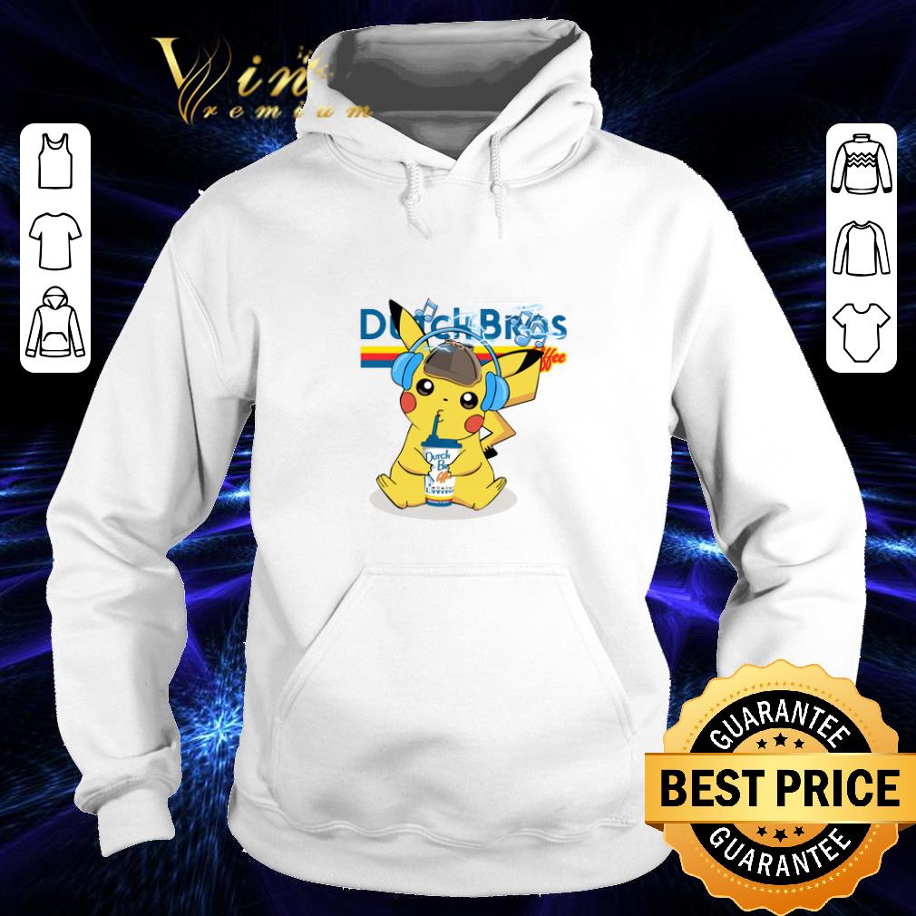 Original Pikachu drinking Dutch Bros Coffee shirt Original Pikachu drinking Dutch Bros Coffee shirt 4 - Original Pikachu drinking Dutch Bros Coffee shirt