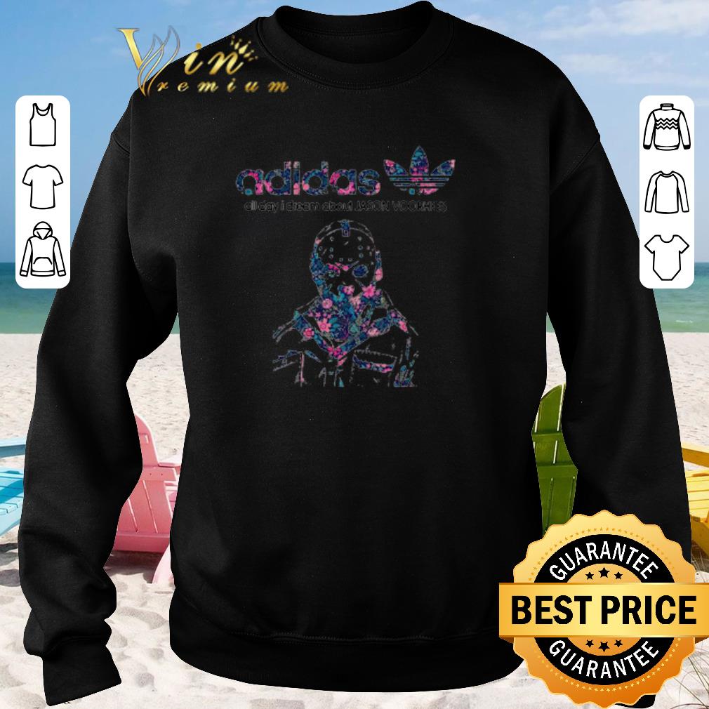 Original adidas all day I dream about Jason Voorhees shirt sweater 2019 3 - Original adidas all day I dream about Jason Voorhees shirt sweater 2019