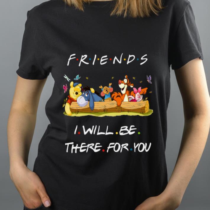 Premium Friends I Will Be There For You Winniepedia shirt 4 - Premium Friends I Will Be There For You Winniepedia shirt
