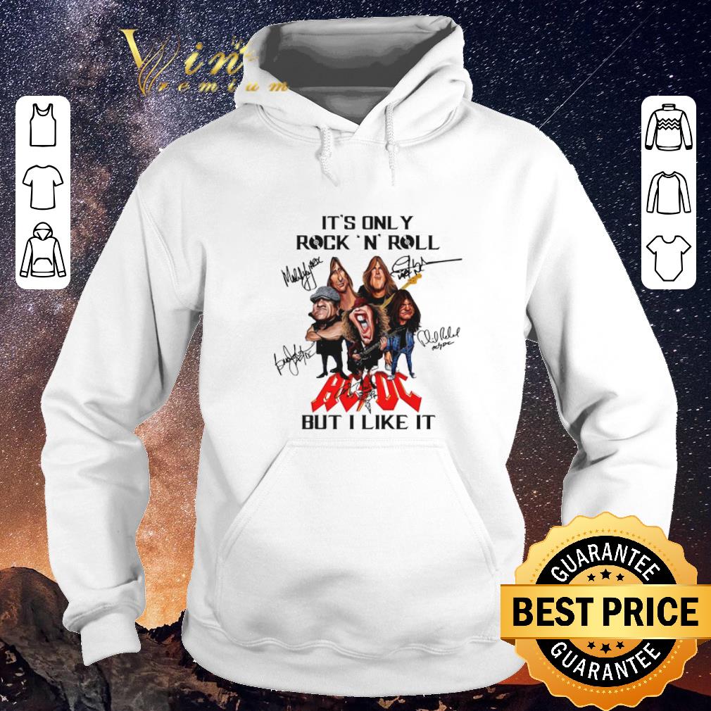 Premium It s only Rock N Roll signatures ACDC cartoon but i like it shirt 4 - Premium It's only Rock N Roll signatures ACDC cartoon but i like it shirt