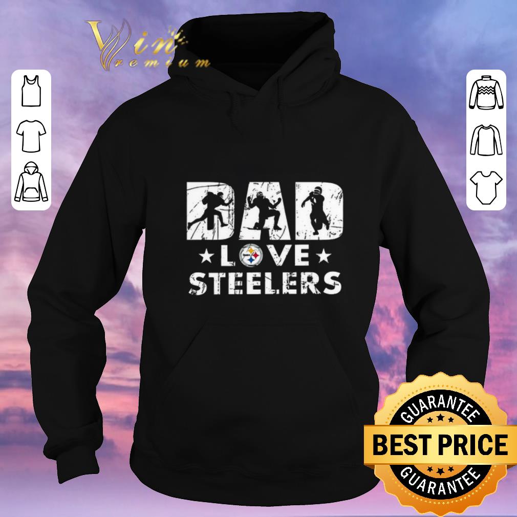 Premium Pittsburgh Steelers Dad love Steelers shirt sweater Premium Pittsburgh Steelers Dad love Steelers shirt sweater 4 - Premium Pittsburgh Steelers Dad love Steelers shirt sweater